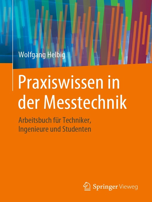 Title details for Praxiswissen in der Messtechnik by Wolfgang Helbig - Available